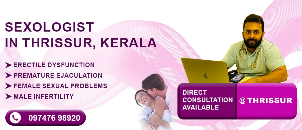 Sexologist in Thrissur Kerala